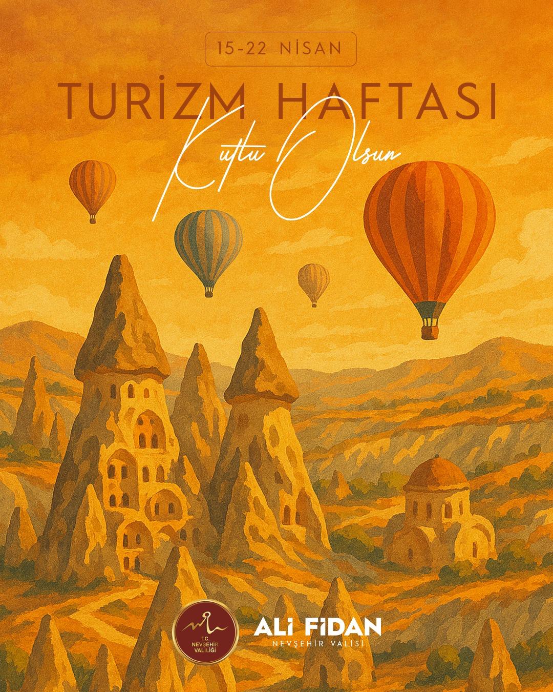 Valimiz Ali Fidan’ın Turizm Haftası Mesajı