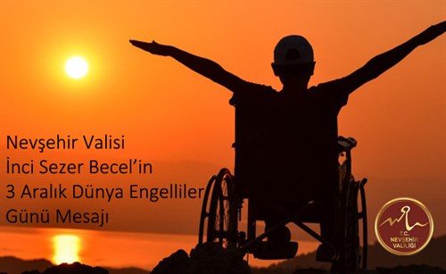 Vali İnci Sezer Becel’in 3 Aralık Dünya Engelliler Günü Mesajı 